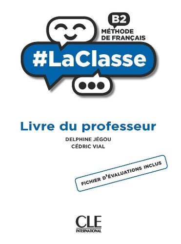 #LaClasse: Guide pedagogique - B2