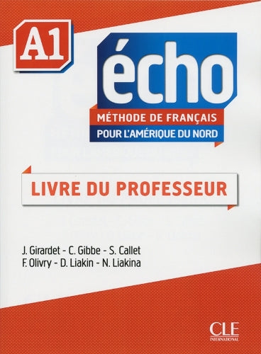 Echo pour l'Amerique du Nord - Niveau A1 - Guide pedagogique