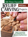 All-Time Favorite Relief Carving Projects