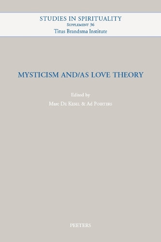 Mysticism and/as Love Theory