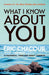 What I Know About You