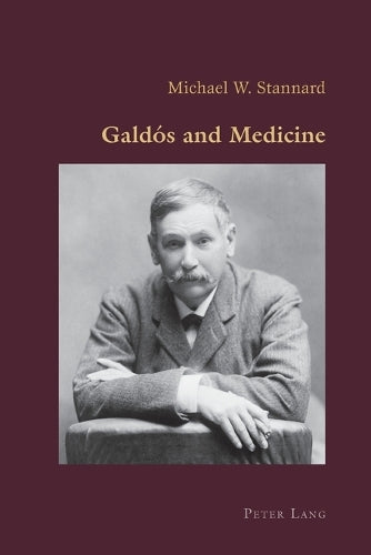 Galdós and Medicine