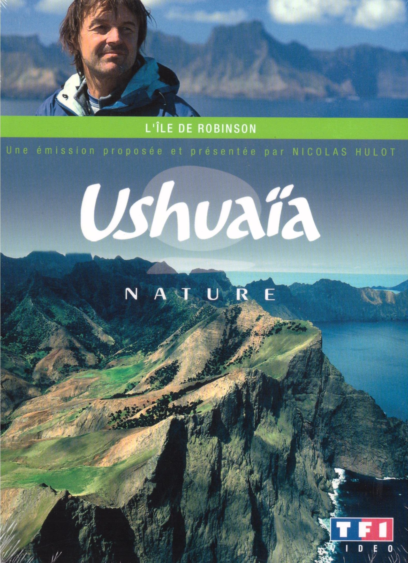 Ushuaïa - L'île de Robinson