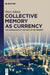 Collective Memory as Currency