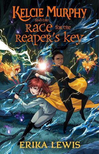 Kelcie Murphy and the Race for the Reaper's Key: 3 (Academy for the Unbreakable Arts