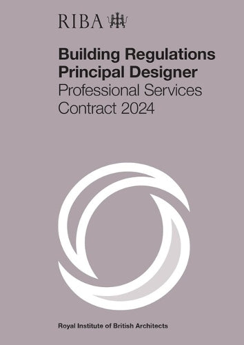 RIBA Building Regulations Principal Designer Professional Services Contract 2024