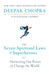 The Seven Spiritual Laws of Superheroes