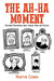 The Ah-Ha Moment