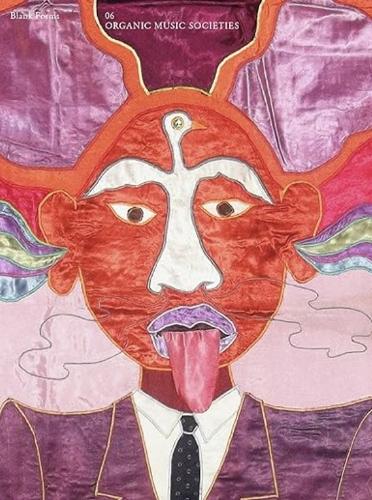 Blank Forms 06: Organic Music Societies