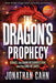 Dragon's Prophecy Large Print, The