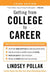 Getting from College to Career Third Edition
