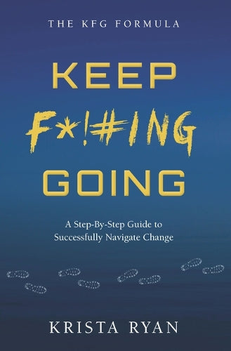 Keep F*!#ing Going