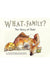 What Is Family?
