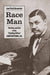 Race Man: The Rise and Fall of the "Fighting Editor," John Mitchell Jr. (The American South Series