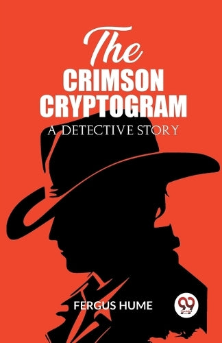 The Crimson CryptogramA Detective Story (Edition2023)