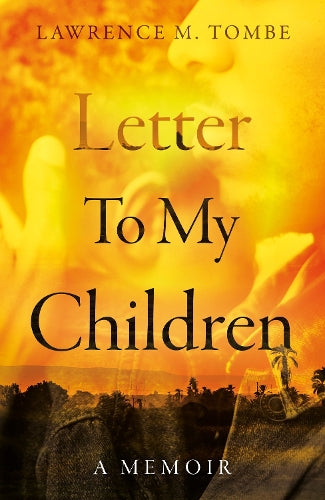 Letter To My Children