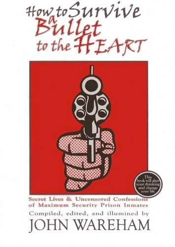 How to Survive a Bullet to the Heart