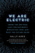 We Are Electric