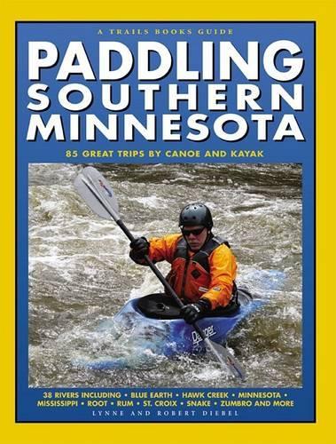 Paddling Southern Minnesota