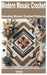 Modern Mosaic Crochet