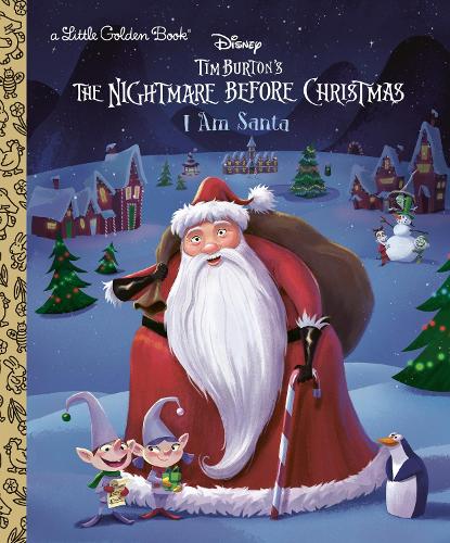 I Am Santa (Disney Tim Burton's the Nightmare Before Christmas) (Little Golden Book