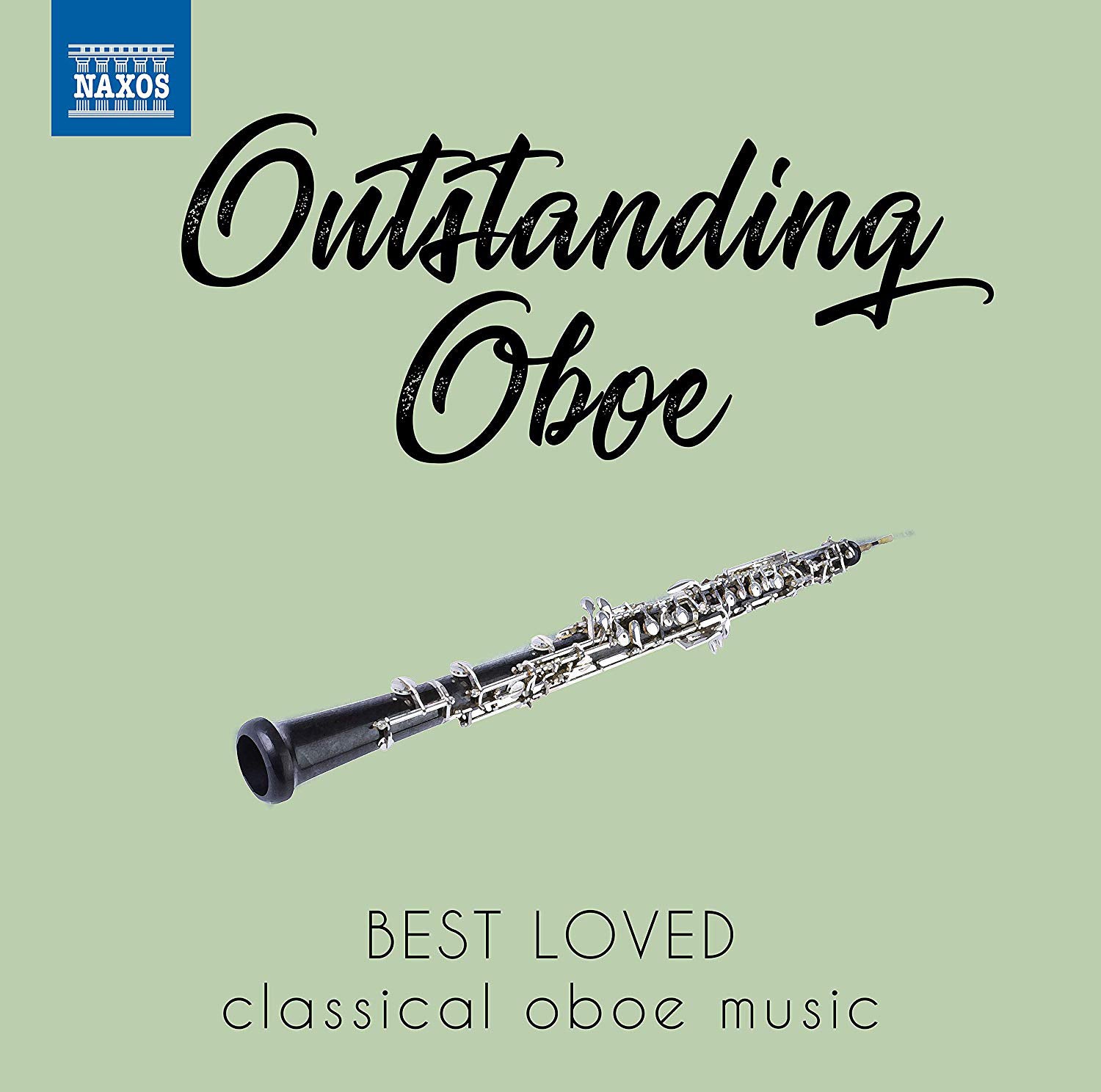 Outstanding Oboe: Best Loved Classical Oboe Music