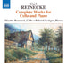 Carl Reinecke: Complete Works for Cello and Piano