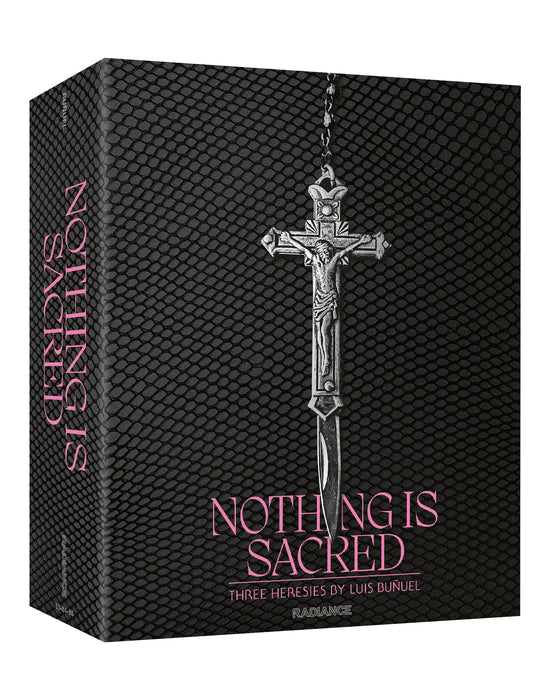 Nothing is Sacred: Three Heresies from Luis Bunuel (Limited Edition)