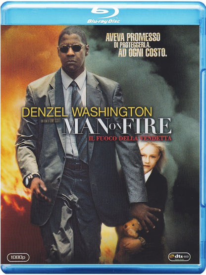Man On Fire - Il Fuoco Della Vendetta