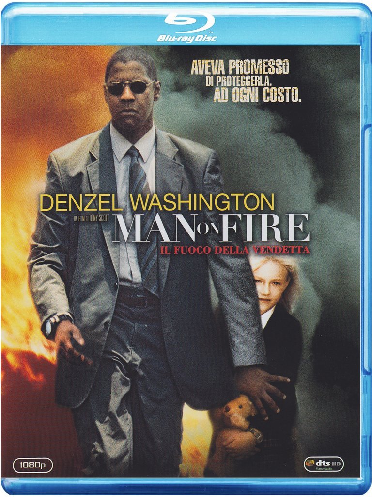 Man On Fire - Il Fuoco Della Vendetta