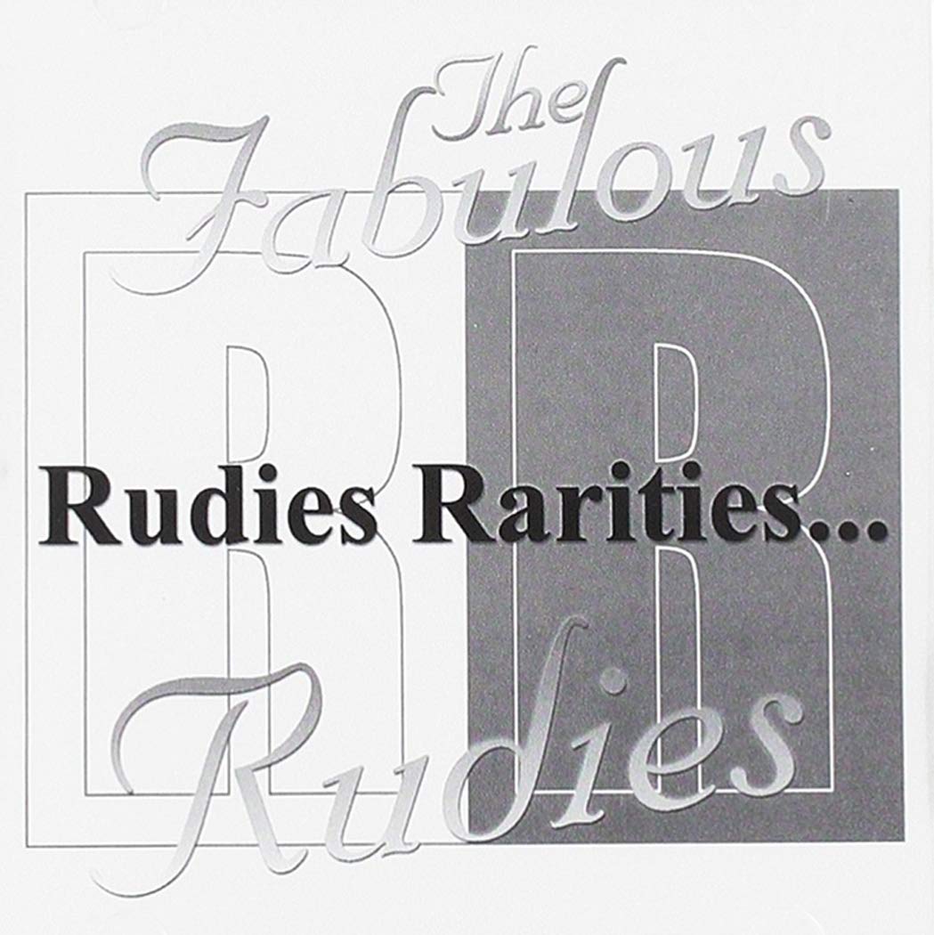Rudies Rarities...