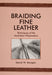 Braiding Fine Leather