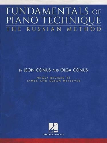 Fundamentals of Piano Technique-The Russian Method