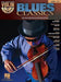 Blues Classics: Violin Play-Along Volume 14 (Violin Play-Along, 14