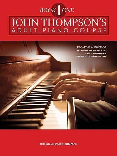 John Thompson's Adult Piano Course