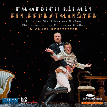 Emmerich Kalman: Ein Herbstmanöver (The Gay Hussars)