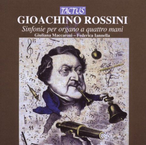 Gioachino Rossini: Sinfonie Per Organo a Quattro Mani