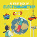 My First Book of Electromagnetism