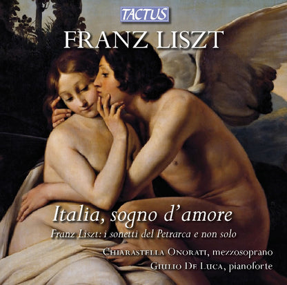Franz Liszt: Italia, Sogno D'amore