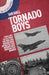 Tornado Boys