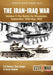 The Iran-Iraq War Volume 1 (Revised & Expanded Edition)