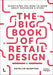 The Big Book of Retail Design