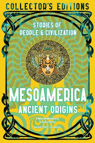 Mesoamerica Ancient Origins