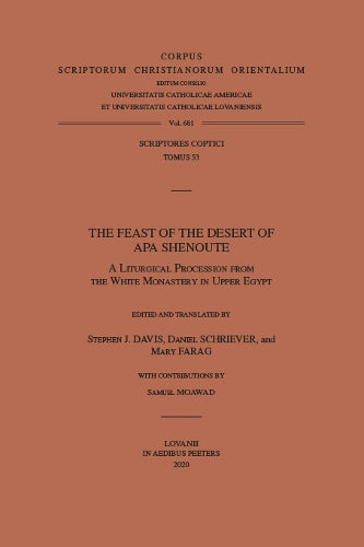 The Feast of the Desert of Apa Shenoute
