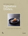 Signature Dishes.