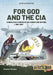 For God and the CIA