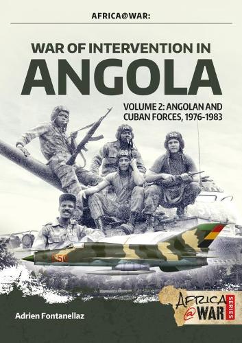 War of Intervention in Angola Volume 2