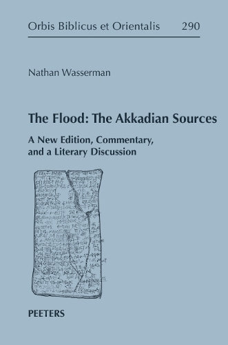 The Flood: The Akkadian Sources