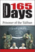 165 Days: Prisoner of the Taliban
