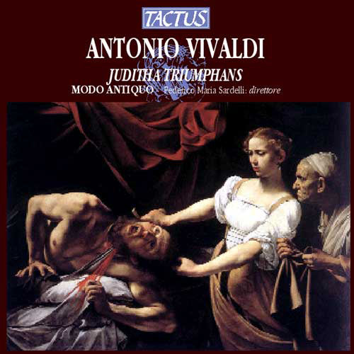 Antonio Vivaldi: Juditha Triumphans